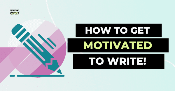 freelance writing motivation